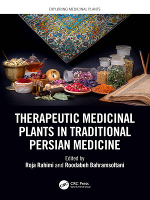 cover image of Therapeutic Medicinal Plants in Traditional Persian Medicine